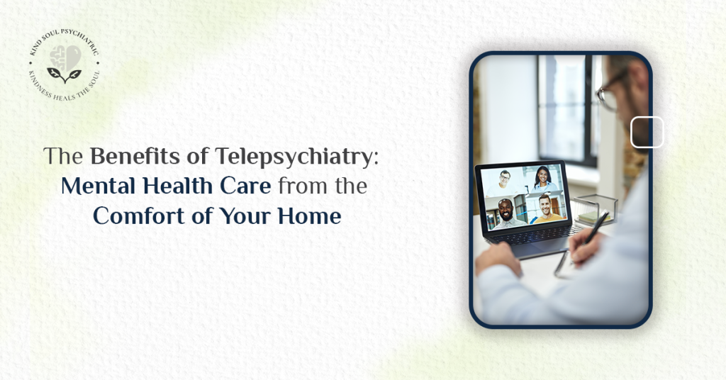 The Benefits of Telepsychiatry